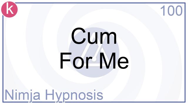 Cum With Me Hypnosis