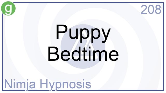 208 Puppy Bedtime Nimja Hypnosis